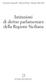 Giovanni Tomasello Patrizia Perino Rosario Micciché. Istituzioni di diritto parlamentare della Regione Siciliana