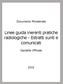 Linee guida inerenti pratiche radiologiche - Estratti sunti e comunicati