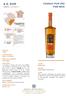 A.E. DOR COGNAC PUR CRU FINS BOIS JARNAC / CHARENTE. TIPOLOGIA: Cognac. ZONA PRODUTTIVA: Jarnac - Cru Fins Bois. SISTEMA DI ALLEVAMENTO: Guyot doppio