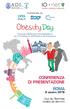 CONFERENZA DI PRESENTAZIONE ROMA. 8 ottobre 2019 SALA DEL REFETTORIO CAMERA DEI DEPUTATI. in partnership con