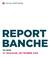REPORT BANCHE 1H ª EDIZIONE, SETTEMBRE