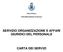 SERVIZIO ORGANIZZAZIONE E AFFARI GIURIDICI DEL PERSONALE