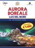 AURORA BOREALE LUCI DEL NORD MARZO Speciale AGOAL