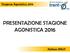 PRESENTAZIONE STAGIONE AGONISTICA 2016