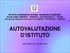 AUTOVALUTAZIONE D ISTITUTO