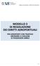 MODELLO 3 DI REGOLAZIONE DEI DIRITTI AEROPORTUALI