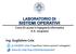 LABORATORIO DI SISTEMI OPERATIVI. Corso di Laurea in Ingegneria Informatica A.A. 2019/2020