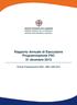 DIREZIONE GENERALE DELLA PRESIDENZA SERVIZIO AFFARI REGIONALI E NAZIONALI. Rapporto Annuale di Esecuzione Programmazione FSC 31 dicembre 2013