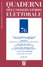 QUADERNI DELL OSSERVATORIO ELETTORALE. Le elezioni comunali del 2016 in tre grandi città italiane Numero monografico a cura di Rinaldo Vignati