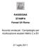 RASSEGNA STAMPA Feneal Uil Roma. Accordo sindacati / Campidoglio per ricollocazione esuberi Metro C e B1