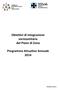 Obiettivi di integrazione sociosanitaria del Piano di Zona. Programma Attuativo Annuale 2014