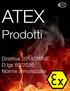Certifico S.r.l. IT 26/07/ di 107 ATEX Prodotti Direttiva 2014/34/UE Ed. 1.0 Luglio 2019