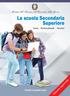 La scuola Secondaria Superiore