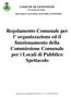 Regolamento Comunale per l organizzazione ed il funzionamento della Commissione Comunale per i Locali di Pubblico Spettacolo