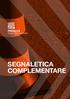 SEGNALETICA COMPLEMENTARE