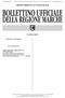 DELLA REGIONE MARCHE REPUBBLICA ITALIANA BOLLETTINO UFFICIALE SOMMARIO ATTI DELLA REGIONE LEGGI REGIONALI