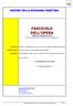 FASCICOLO DELL'OPERA UNIONE DELLA ROMAGNA FAENTINA. MODELLO SEMPLIFICATO (Decreto Interministeriale 9 settembre 2014, Allegato IV) OGGETTO: