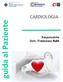 guida al Paziente CARDIOLOGIA Responsabile Dott. Francesco Rulli