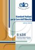 Standard Italiani. per la Cura dell Obesità 2012 / 2013 ADI. Associazione Italiana di Dietetica e Nutrizione Clinica - ONLUS