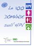 Le 100. DOMANDE sull HPV GIUGNO 2013 AGGIORNAMENTO: