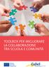 Toolbox per migliorare la collaborazione tra scuola e comunità