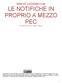 BREVE VADEMECUM LE NOTIFICHE IN PROPRIO A MEZZO PEC A CURA DELL AVV. DARIO OBIZZI