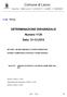 Comune di Lecco. DETERMINAZIONE DIRIGENZIALE Numero 1128 Data: 31-12-2014. N. 1128-2014 Reg. SETTORE : AFFARI GENERALI E ATTIVITA' PRODUTTIVE