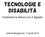 Tecnologie e Disabilità