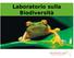 Laboratorio sulla Biodiversità