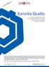 Eurovita Quality. Contratto di assicurazione mista a prestazioni rivalutabili e Unit Linked a premio unico con possibilità di versamenti aggiuntivi