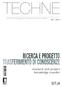 Journal of Technology for Architecture and Environment. research and project knowledge transfer TECHNE FIRENZE UNIVERSITY PRESS