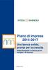 Piano di Impresa 2014-2017. Una banca solida, pronta per la crescita. Intesa Sanpaolo: la banca per le famiglie e le imprese