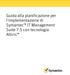 Guida alla pianificazione per l implementazione di Symantec IT Management Suite 7.5 con tecnologia Altiris