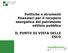 Politiche e strumenti finanziari per il recupero energetico del patrimonio edilizio pubblico IL PUNTO DI VISTA DELLE ESCO