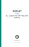 ROTARY. La Corporate identity del Rotary. Distretto 2040 Rotary International