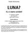 Paolo Attivissimo LUNA? Sì, ci siamo andati! Le risposte ai dubbi più frequenti sugli sbarchi lunari. Quarta edizione