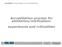 ACCREDIA L Ente Italiano di Accreditamento. Accreditation process for abilitation/notification: experiences and criticalities