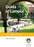 Guida al Campus. Aule, mappe e servizi. Sede di Milano