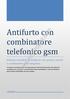 Antifurto con combinatore telefonico gsm