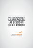 WELFARE AZIENDALE LA RISPOSTA AI BISOGNI DEL LAVORO