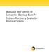 Manuale dell'utente di Symantec Backup Exec System Recovery Granular Restore Option