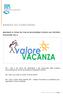 VACANZE A TEMA IN ITALIA SOGGIORNI STUDIO ALL ESTERO STAGIONE 2014