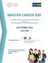 MASTER CAREER DAY. Un dialogo costruttivo tra aziende ed ex allieve/i del Master in Project Management e Gestione dell Innovazione