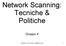 Network Scanning: Tecniche & Politiche