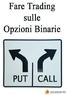 Fare Trading sulle Opzioni Binarie