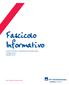 Fascicolo Informativo. Linea Personal Residenza Principale Italia Prestige Plus Ottobre 2013. Piano Sanitario Internazionale