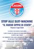 STOP ALLE SLOT-MACHINE