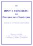 RIVISTA TRIMESTRALE DIRITTO DELL ECONOMIA DIREZIONE SCIENTIFICA G. ALPA - M. ANDENAS - A. ANTONUCCI F. CAPRIGLIONE - R. MASERA - G.