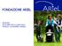Fondazione Ariel. 2003-2013: da 10 anni stella guida delle famiglie con bambini disabili