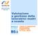 B6-2. Valutazione e gestione delle lavoratrici madri a scuola. CORSO DI FORMAZIONE RESPONSABILI E ADDETTI SPP EX D.Lgs. 195/03